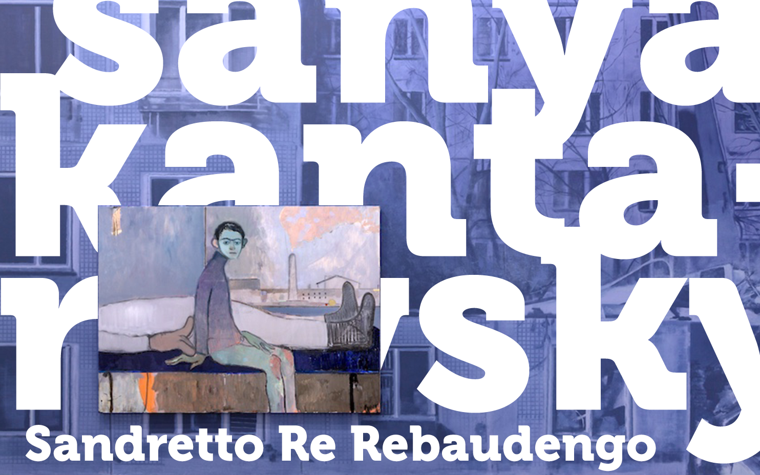 Sanya Kantarovsky. “Letdown” in mostra alla Sandretto Re Rebaudengo